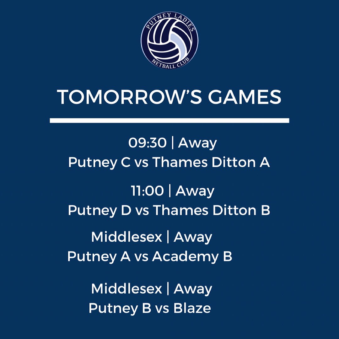 PutneyNetball's tweet photo. ⭐️ Tomorrow’s Games ⭐️
Putney A and B are back to Middlesex for their games.
Putney C and D are playing away against Thames Ditton.
Good luck to everyone playing!
#letsgoputney #netballsaturdays #netball #middlesexnetball #netballislife #thesegirlscan https://t.co/9cGB5PRIqk