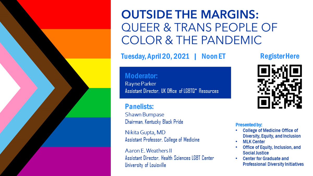 Join us April 20th at 12pm for Outside the Margins: Queer and Trans People of Color and the Pandemic a panel discussion on disparities, underlying health conditions, and lack of support for queer and trans people of color. Register ow.ly/O3RZ50EoPGc. <a href="/UKCGPDI/">Center for Grad and Prof Diversity Initiatives</a> <a href="/UK_MLKCenter/">UK MLK Center</a>
