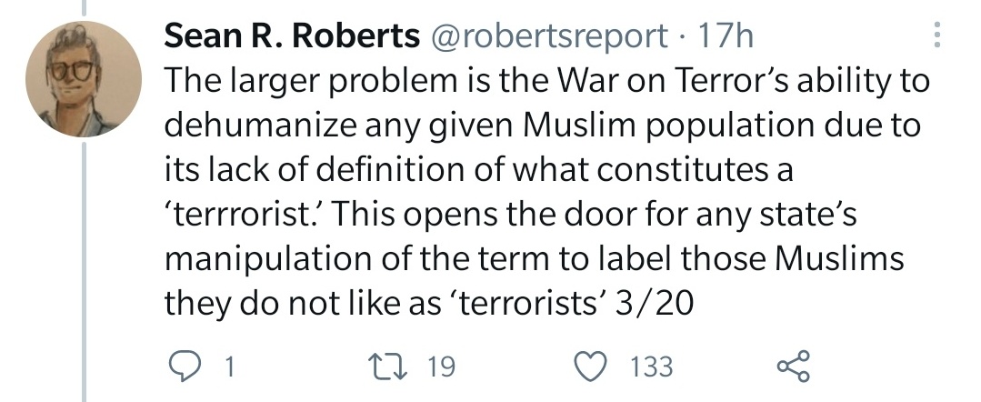 What could be a rightful criticism of the ambiguity in conceptualizing terrorism –"one man's terrorist is another man's freedom fighter"– is for Roberts a motivation to reject the term completely, based on the actual historical and ongoing misuse of that term by Western states.