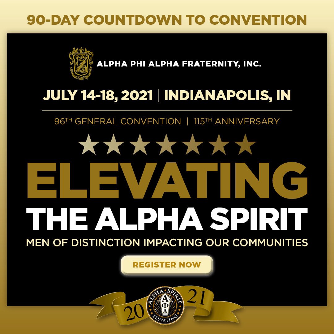 Today marks the 90-Day Countdown to the Fraternity’s Hybrid 96th General Convention and 115th Anniversary Convention. To register, visit AlphaMX: my.apa1906.net
and register under the “Events” page.

#AlphaPhiAlpha #APA1906Network #ForThe7Jewels