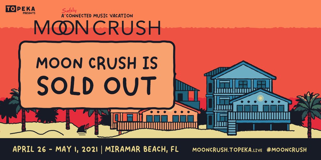 Big news! #MoonCrush accommodations and week-long music passes have SOLD OUT! Single day pass - ow.ly/eOPt50EqNTN (only for residents of Walton, Okaloosa, and Bay counties in Florida.) To learn more about a future Moon Crush, join our mailing list - mooncrush.live/mailinglist