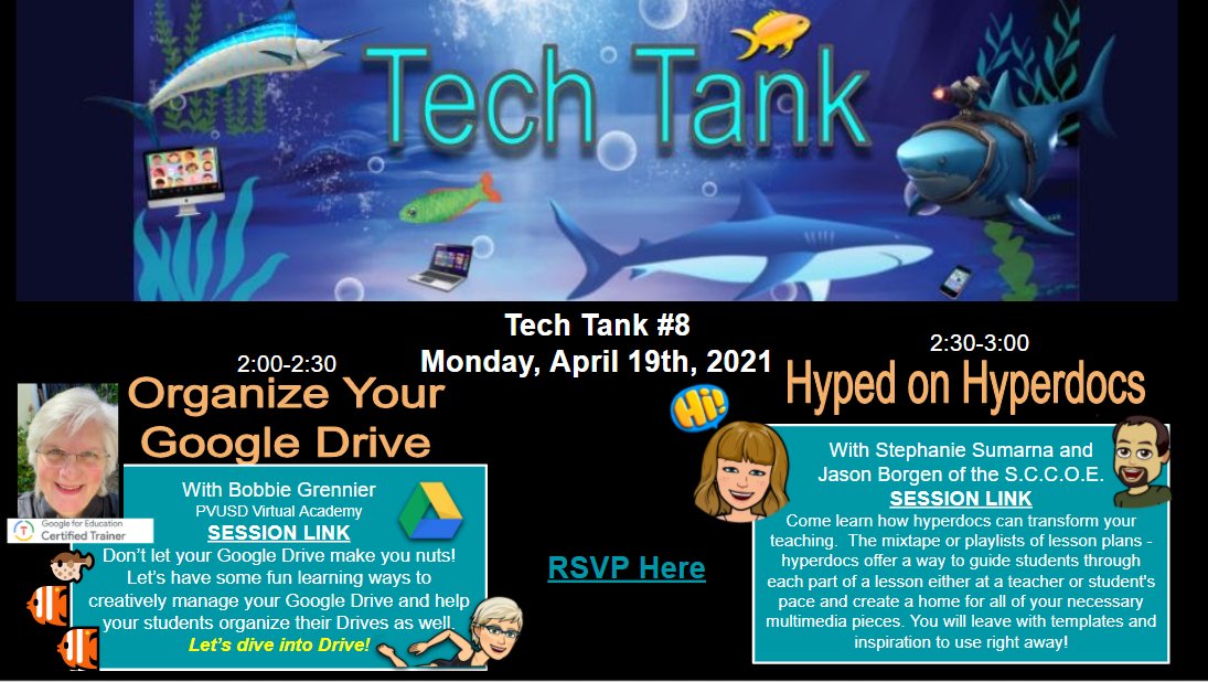 🐠Join us on Monday, April 19th for sessions on Organizing Your Google Drive, and using Hyperdocs to transform your teaching. Session links and previous recordings can be found on our Tech Tank page. sites.google.com/pvusd.net/lear…