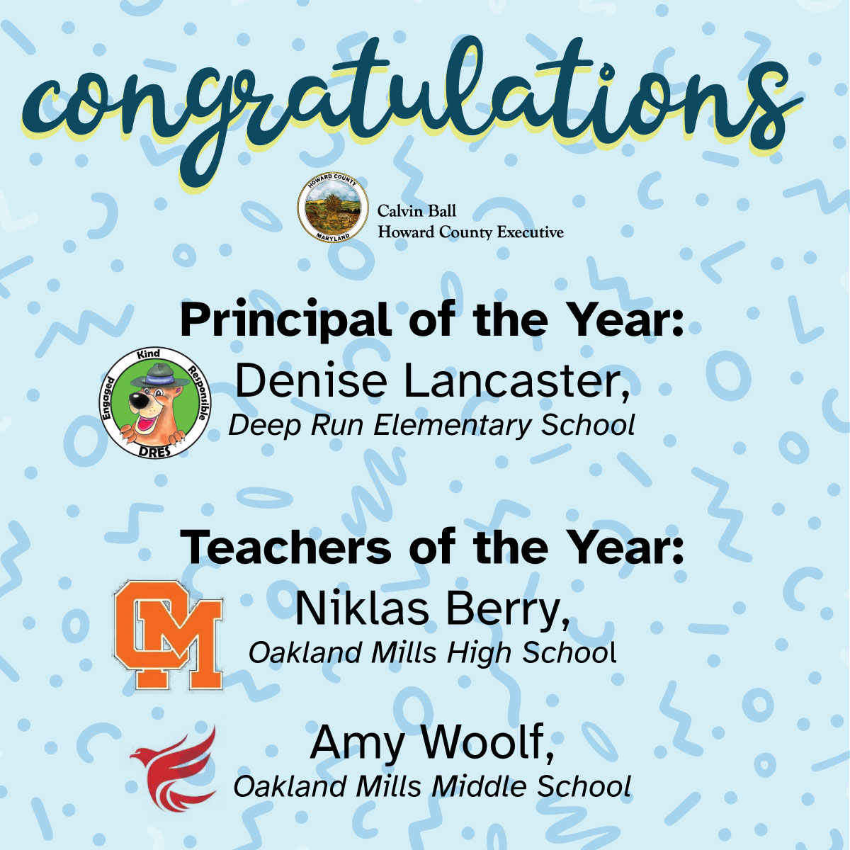 Please join me in congratulating Denise Lancaster for being named <a href="/HCPSS/">HCPSS</a> 2021 Principal of the Year. Also, congratulations to Niklas Berry of and Amy Woolf for being named 2021 Teachers of the Year. 
 
We’re so grateful for their continued commitment to our future generations.