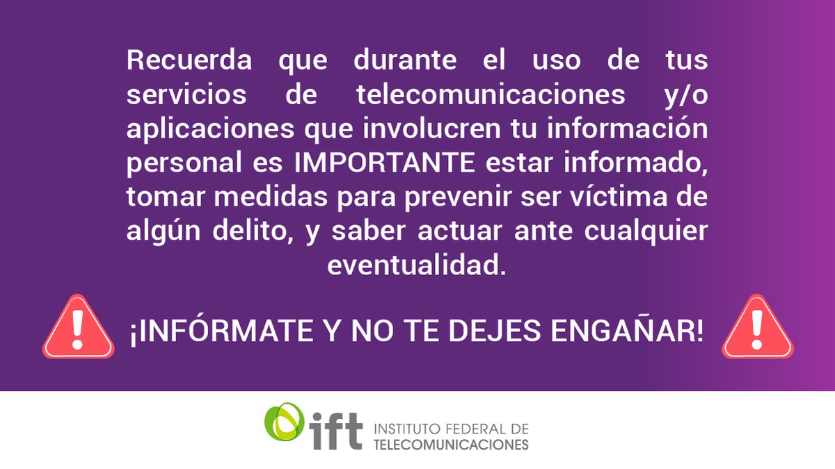 ¡Tu seguridad es importante! Sigue estas recomendaciones y cuida tu información personal al hacer uso de aplicaciones o servicios de #Telecomunicaciones. #SoyUsuario