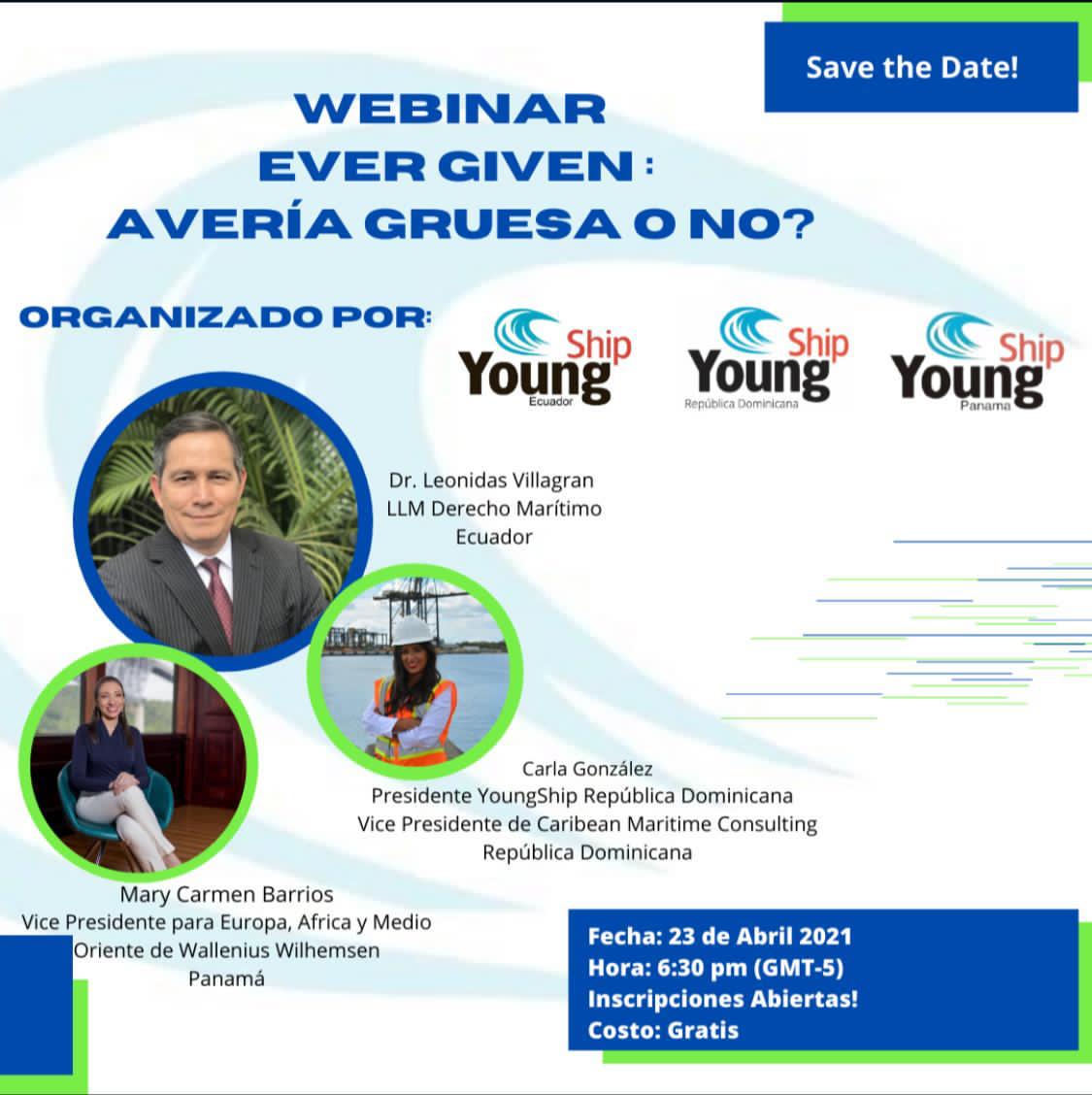 #YoungShip 🚢 en sus Capítulos #youngship_panama #abril23 #youngshipecuador, #youngshipdr, invitan al webinar #Evergiven 
Avería Gruesa o no? compartirán perspectivas del incidente del #CanalSuez para registro: bit.ly/evergivenYS