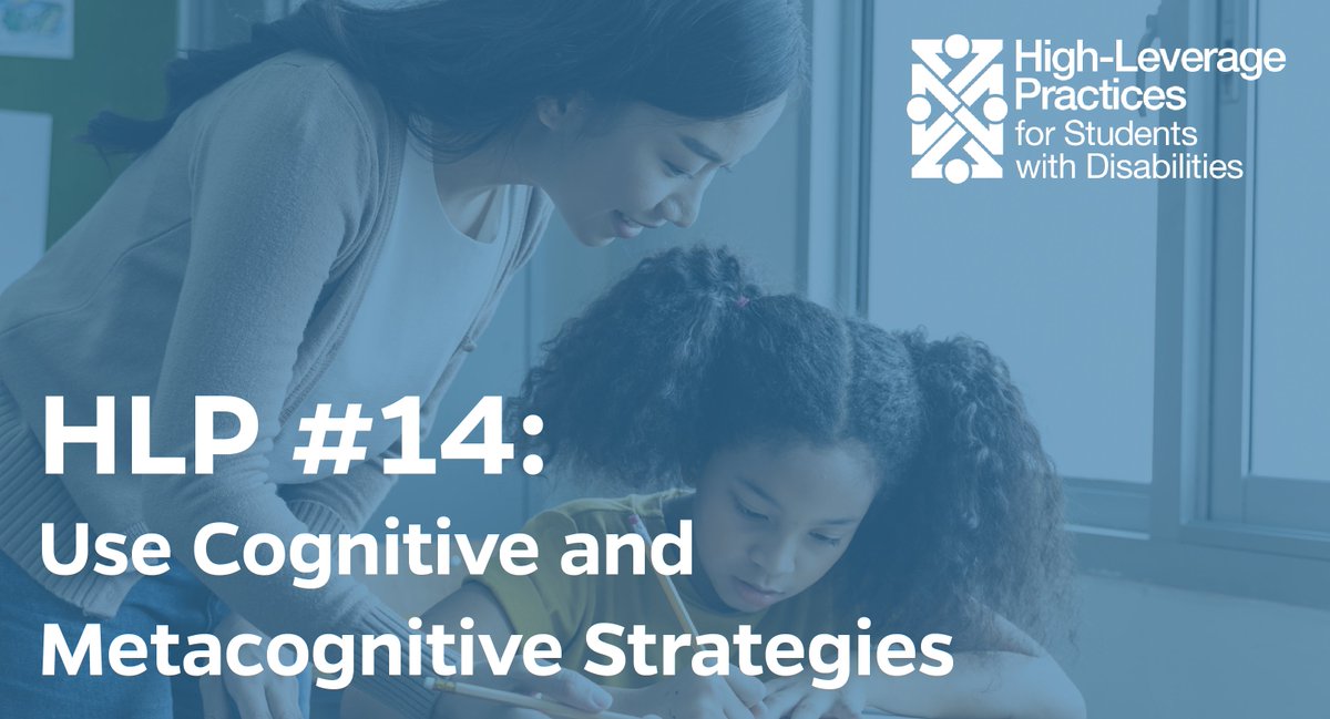 CeedarCenter's tweet image. Check out the most recent HLP video released: HLP #14 Use cognitive and metacognitive strategies to support learning and independence! highleveragepractices.org/hlp-14-use-cog…… #highleveragepractices
