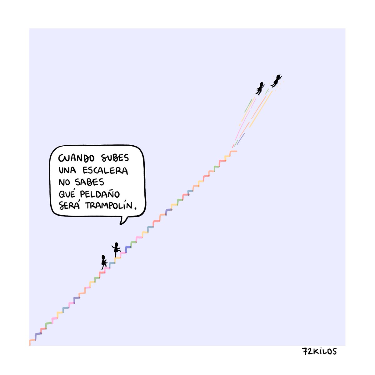 72kilos's tweet image. Cuando subes una escalera.