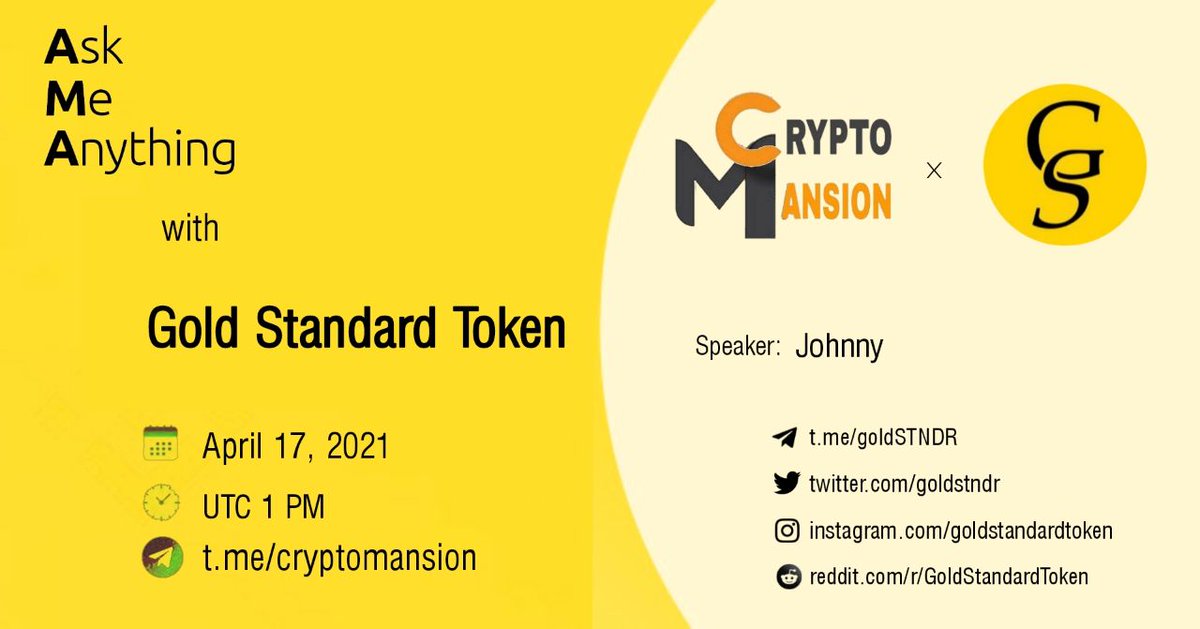 MansionCrypto's tweet photo. Crypto Mansion will hold an  #AMA with Gold Standard Token on April, 17th 2021 at 1 PM UTC

🎁Reward Pool: $100 Busd  

🏡Venue: https://t.co/IJ6tJ9SLCj

✅Rules: 

🔸Like and Retweet
🔸Follow @GoldSTNDR 
  and @MansionCrypto

✍️Comment 3 best questions 
and tag 3 Friends https://t.co/8TxBjDwkPF