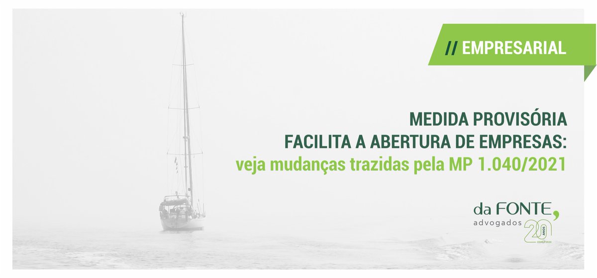 dafonteadv's tweet photo. No dia 30 de março, foi publicada, no Diário Oficial da União, a Medida Provisória nº 1040/21, conhecida como Medida Provisória do Ambiente de Negócios #MPAN. O objetivo é modernizar e desburocratizar o setor de negócios brasileiro. Leia mais: https://t.co/059Spk7YVl https://t.co/i2oob4YvDf
