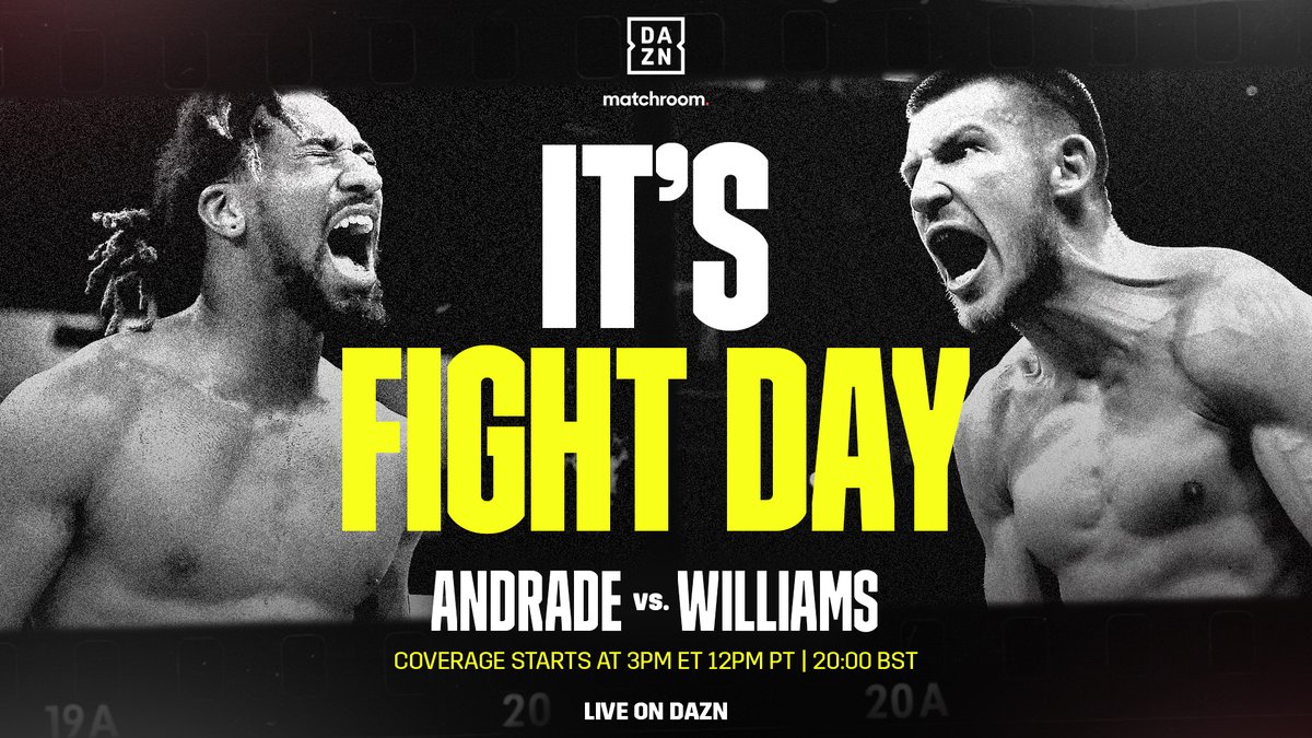 Dazn Boxing 𝐅𝐈𝐆𝐇𝐓 𝐃𝐀𝐘 Coverage Starts At 3pm Et 12pm Pt 00 Bst Dazn Boxing 𝐅𝐈𝐆𝐇𝐓 𝐃𝐀𝐘 Coverage Starts At 3pm Et 12pm Pt 00 Bst