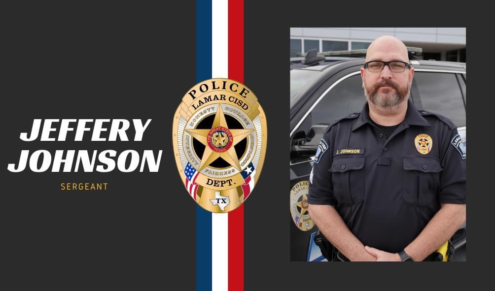 Did you know that Sergeant Johnson has been serving Fort Bend County since 1990?

For the past 3️⃣0️⃣+ years, Sergeant Johnson has worked diligently to serve and protect our community and we are grateful to have him as a part of our team here in Lamar CISD! #LamarCISDPD