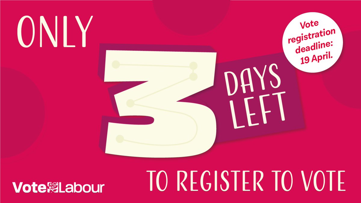 MickWhitleyMP's tweet photo. Time is running out, if you're not registered to vote you only have until the 19th to register #VoteLabour https://t.co/7KnQJO4pUX