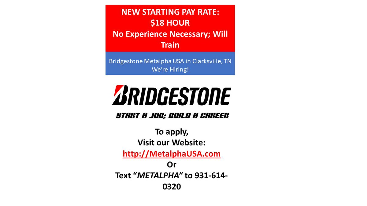 BMetalpha's tweet image. New Starting Pay Rate/$18 Hour for Production Team Members @ Bridgestone Metalpha in Clarksville, TN.