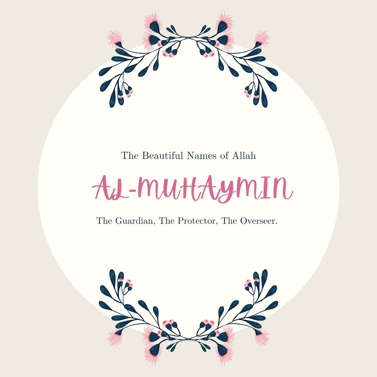 ProductiveMind2's tweet photo. Al Muhaymin -The Guardian, The Protector.
#productiveminds #productivemuslim #99namesofallah #ramadan2021 https://t.co/Hg8motdJ7T