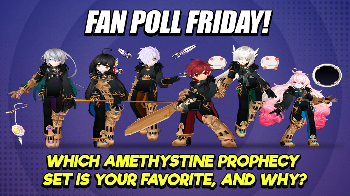 Elsword's tweet photo. It's time for #FanPollFriday! With 6 different Amethystine Prophecy sets, all with different effects, which one is your favorite, and why is it? https://t.co/8LFBeWnxNb