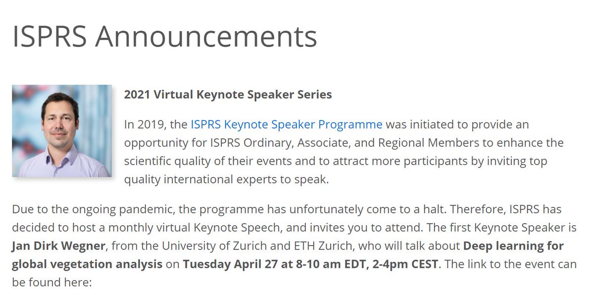 📢 2021 ISPRS Virtual Keynote Speaker Series
➡️ #Deeplearning for global vegetation analysis
📅 Tuesday April 27, 2021 
⏰ 8-10 am EDT (2-4pm CEST)
👨‍🏫 Jan Dirk Wegner, University of Zurich &amp; ETH Zurich
🔗 More at: ow.ly/ZwzH50EqMt5