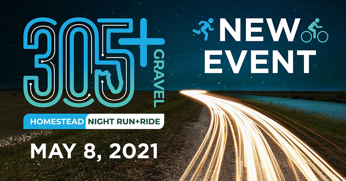 RunMiami's tweet photo. Introducing the NEW 305+ Gravel Homestead Night Run+Ride! Be one of the select athletes to experience an adventurous gravel race. Tackle the 10K run or hop on your off-road bike and take on a 30K/50K ride. Registration NOW OPEN! https://t.co/J6m40c2Z2e #305plus https://t.co/8vNG8wgGoI