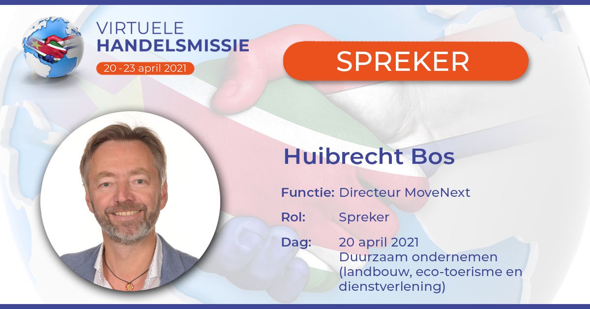 Op de eerste dag van de Virtuele Handelsmissie, 20 april, zal Huibrecht Bos een van de sprekers zijn. 

De eerste 100 Surinaamse aanmeldingen genieten €100 korting. Dus weest u er snel bij! 

#virtuelehandelsmissie #virtualevent #Nederland #Suriname