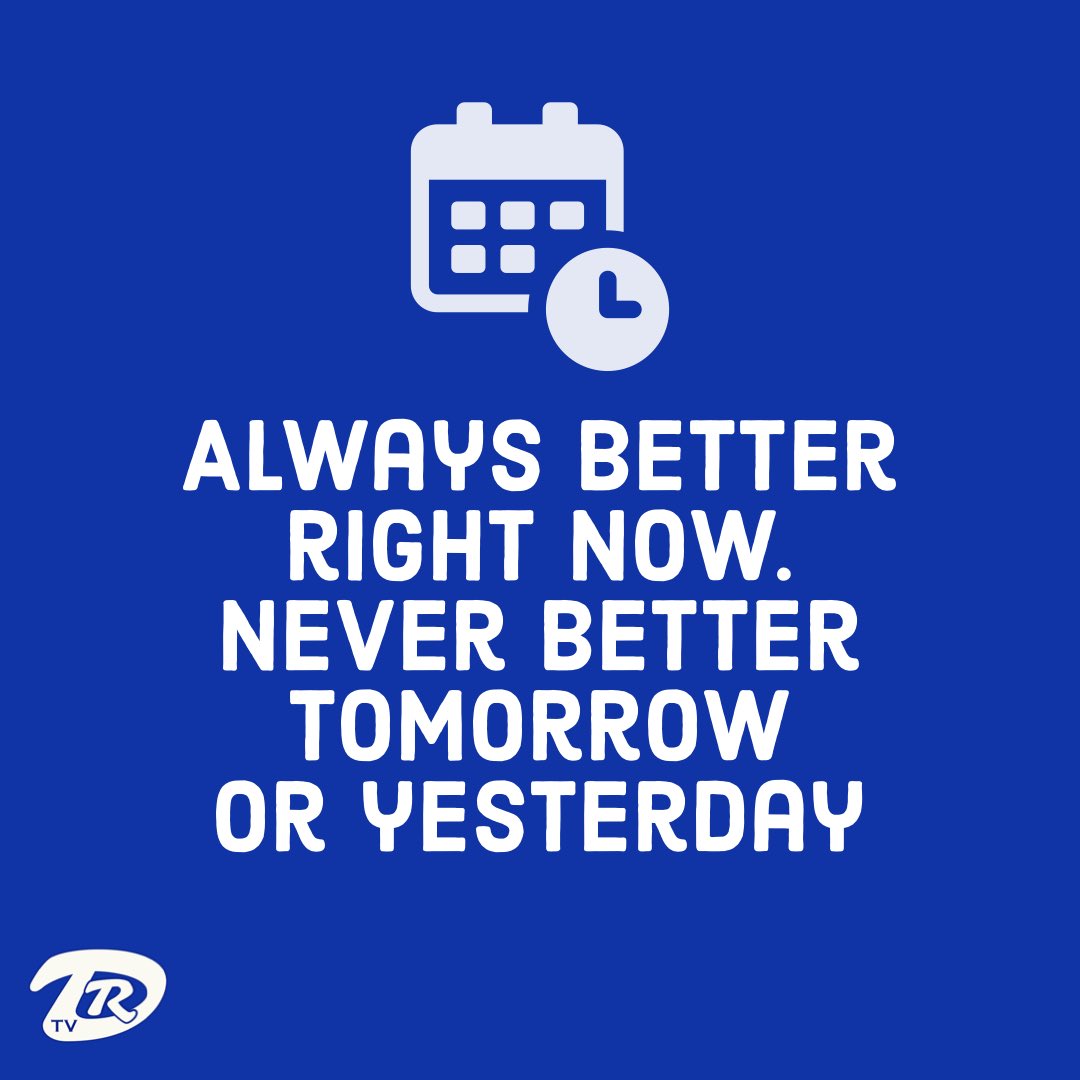 DocReoRants's tweet image. Always better right now. Never better tomorrow or yesterday. ~ Doc Reo 

#DocIsms #JustDoIt #MakeMoves #GetInTheLab #Now #TakeAction #DocReo #DocReoTV #DocReoRadio