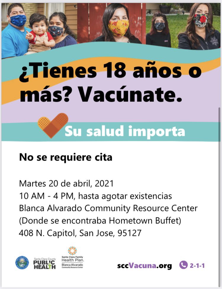 Friends -  No Appointment Needed Vaccination Site OPEN next week IN #D3

See flyers
April 20th, 2021
10 AM to 4 PM, while supplies last
Blanca Alvarado Comm. Resource Cent.
408 N. Capitol, San Jose, 95127

Visit sccFreeVax.org for more info