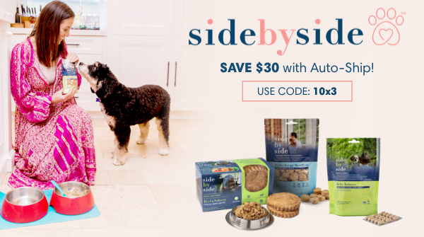 NEW BRAND ALERT!
Side by Side has made it their mission to get back to basics, remove artificial ingredients, and make human-grade products for your pet. With food, health &amp; wellness, and treat products, Side by Side has recipes for all your pet's needs! petflow.com/side-byside