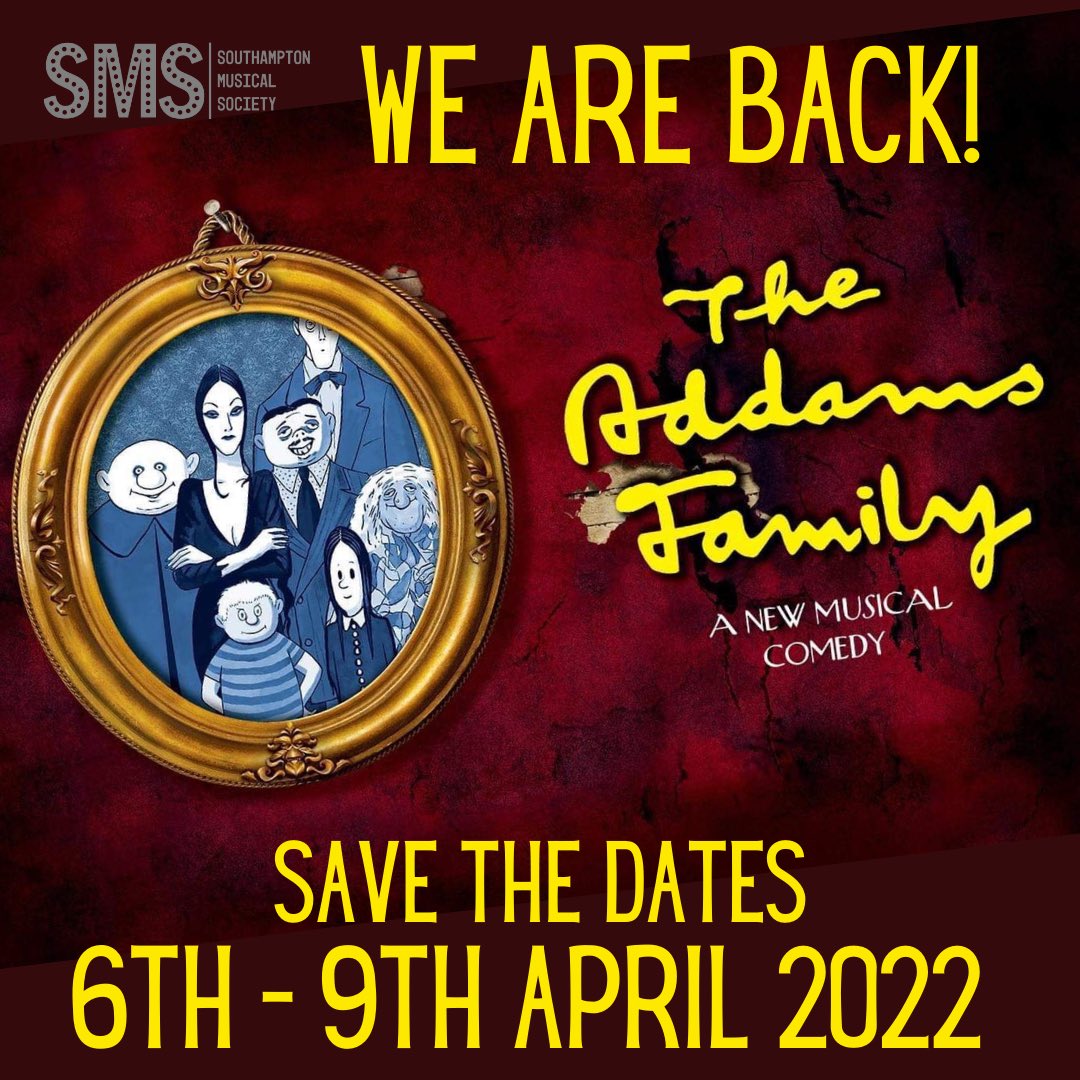 The Addams Family is coming to town! 6th - 9th April 2022 ... Make sure you put the date in your diary! We can’t wait to get back on the stage and back to doing what we do best! #Southampton #Musicals #Theatre #AddamsFamily #SaveTheDate