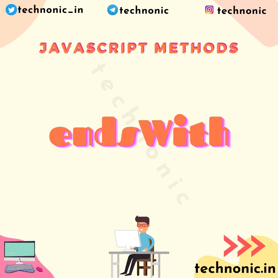 technonic_in's tweet image. endsWith 

This method is used to check whether a string ends with a specific word or not. it returns true or false 

#30daysofcode #javascrtipt #javascriptfunctions #30dayjavascriptchallenge #endsWith