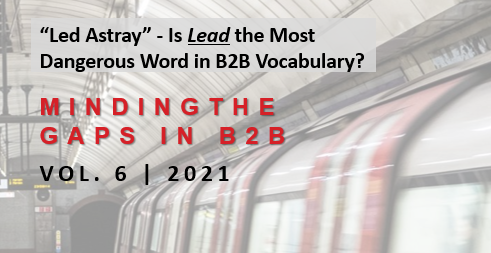 The words we use in #B2Bsales &amp; #B2Bmarketing set expectations – sometimes fatally. A great example is the word #lead. When used carelessly, they will weigh you down &amp; you may drown in the relentless waves of false expectations.   d36.co/14t6q