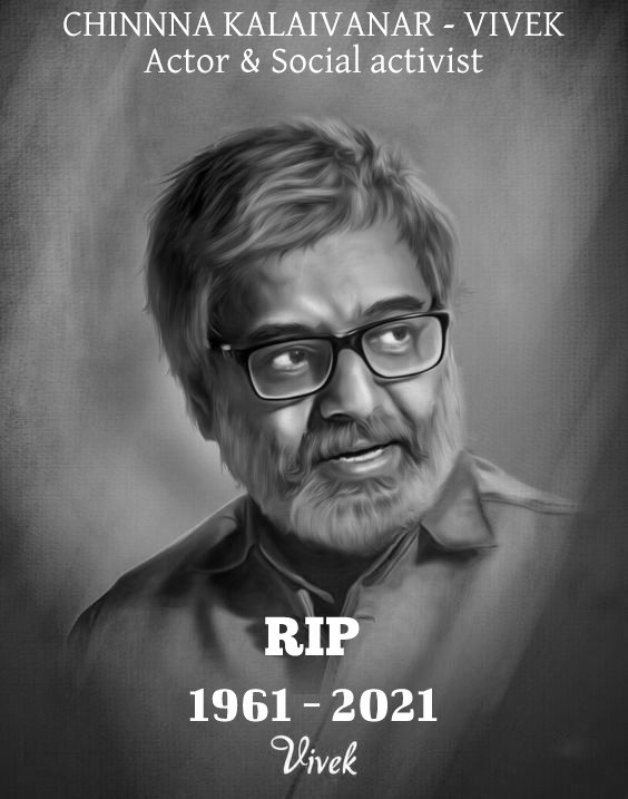 RIP💔 Chinna Kalivanar <a href="/Actor_Vivek/">Vivekh actor</a>