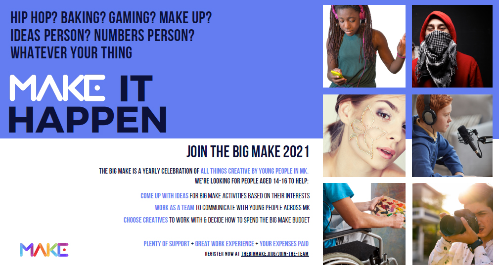 MKLibraries's tweet photo. Final call for young people aged 14-16 years to join the team and help plan this year’s #BigMake - an annual celebration of all things creative by young people in #MK. https://t.co/wMCsWtBxux https://t.co/nIeQcF3d8y
