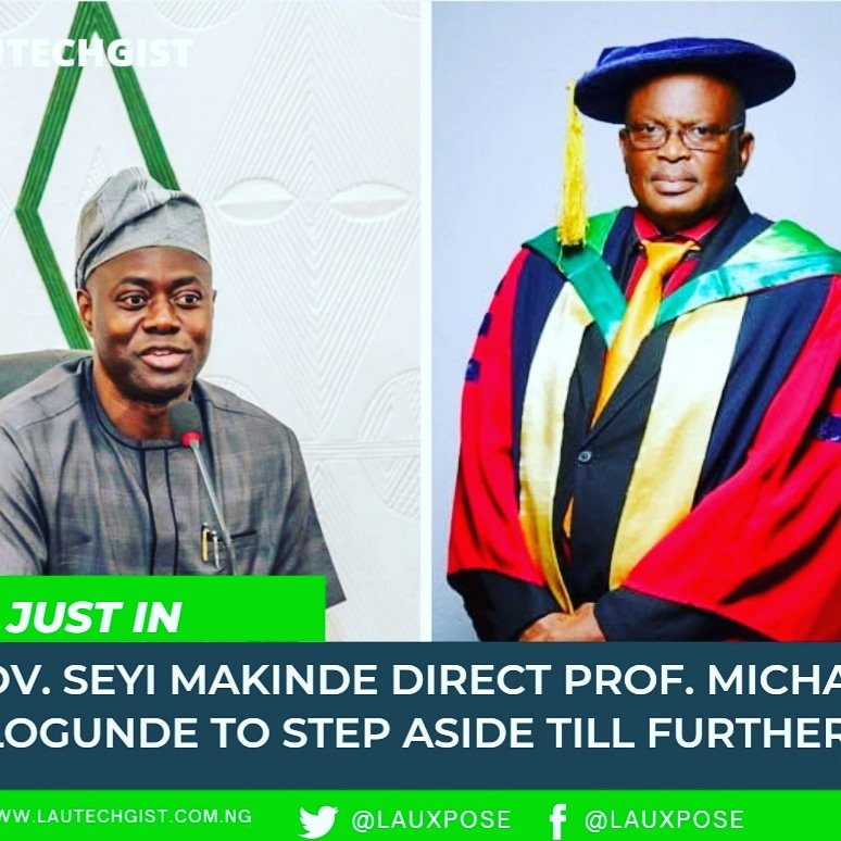 LauXpose's tweet photo. LAUTECH VC Prof. Michael Ologunde Has Been Asked To Step Aside Until Further Notice https://t.co/laHa1P8Q9j