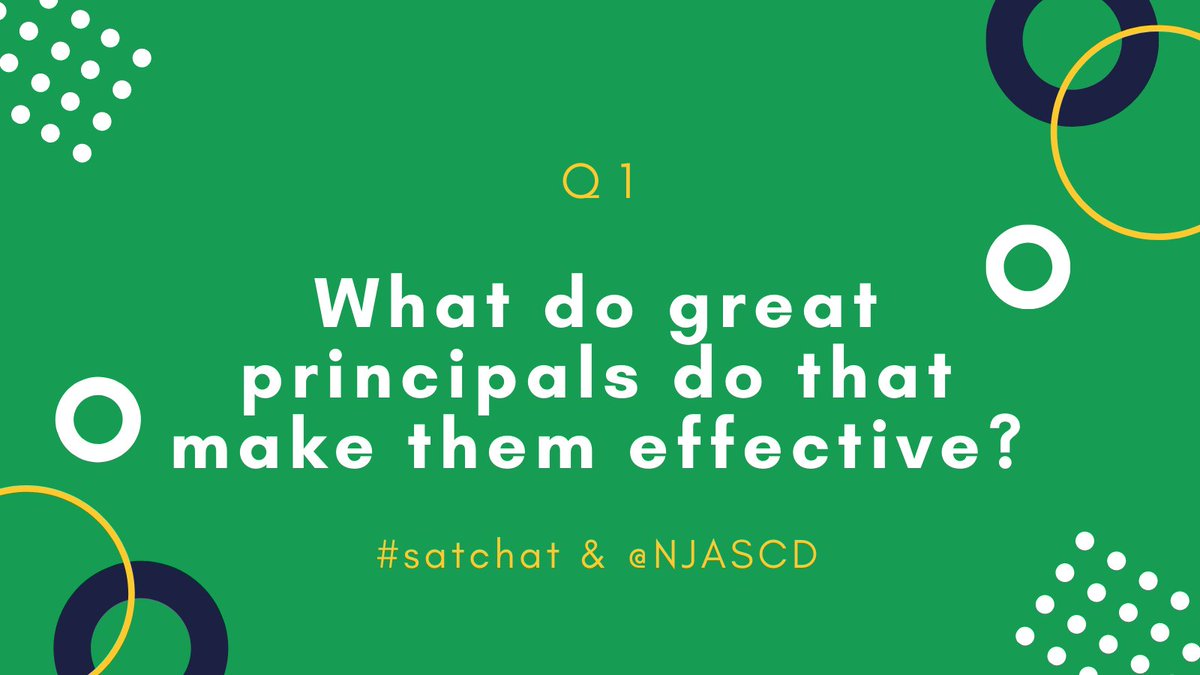 wkrakower's tweet photo. Q1: What do great principals do that make them effective? #Satchat https://t.co/WuiYgJVg0n