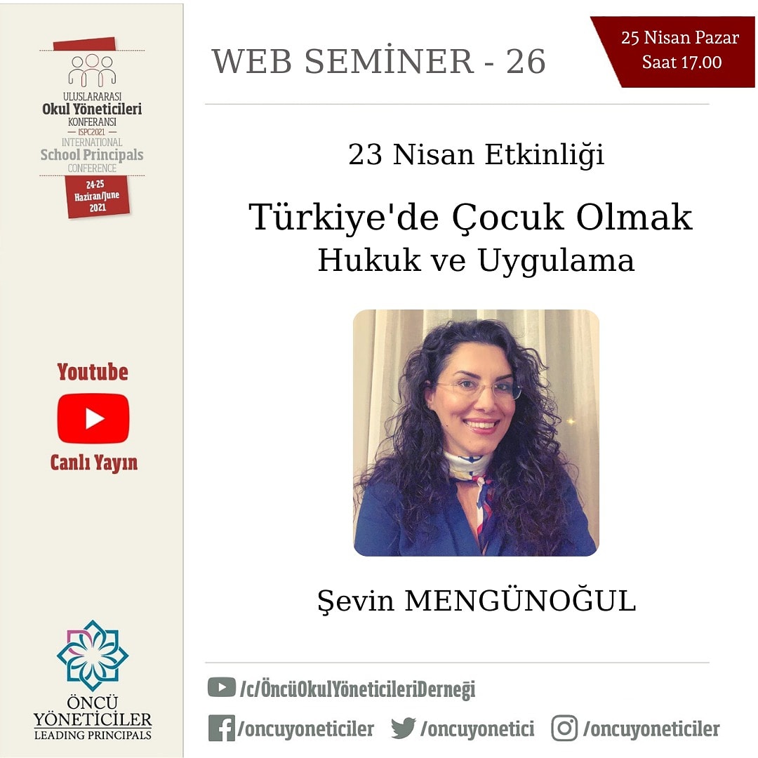 oncuyonetici's tweet image. #webseminer 23 Nisan Etkinliği &quot;Türkiye&apos;de Çocuk Olmak-Hukuk ve Uygulamalar&quot; konulu sohbtleryle
Şevin Mengünoğul bizlrle olyor.
Tarih: 25 Nisan 2021 Pazar
Saat: 17:00
Yayın Linki: 🔴youtube.com/watch?v=reVMjP…
#23Nisan #ÇocukHakları #ispc2021 #alanyazın #eğitimdeyetkidevri #yeniyazı