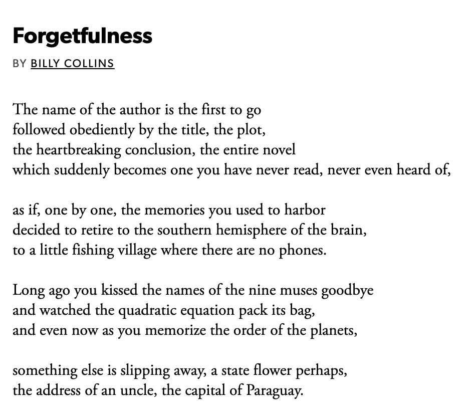 Day 17 -  #APoemADay(2/3)Forgetfulness by Billy Collins--May all your moons drift out of love poems, even after the quadratic equation has long packed its bag!  Please also enjoy an animated version of the poem: 