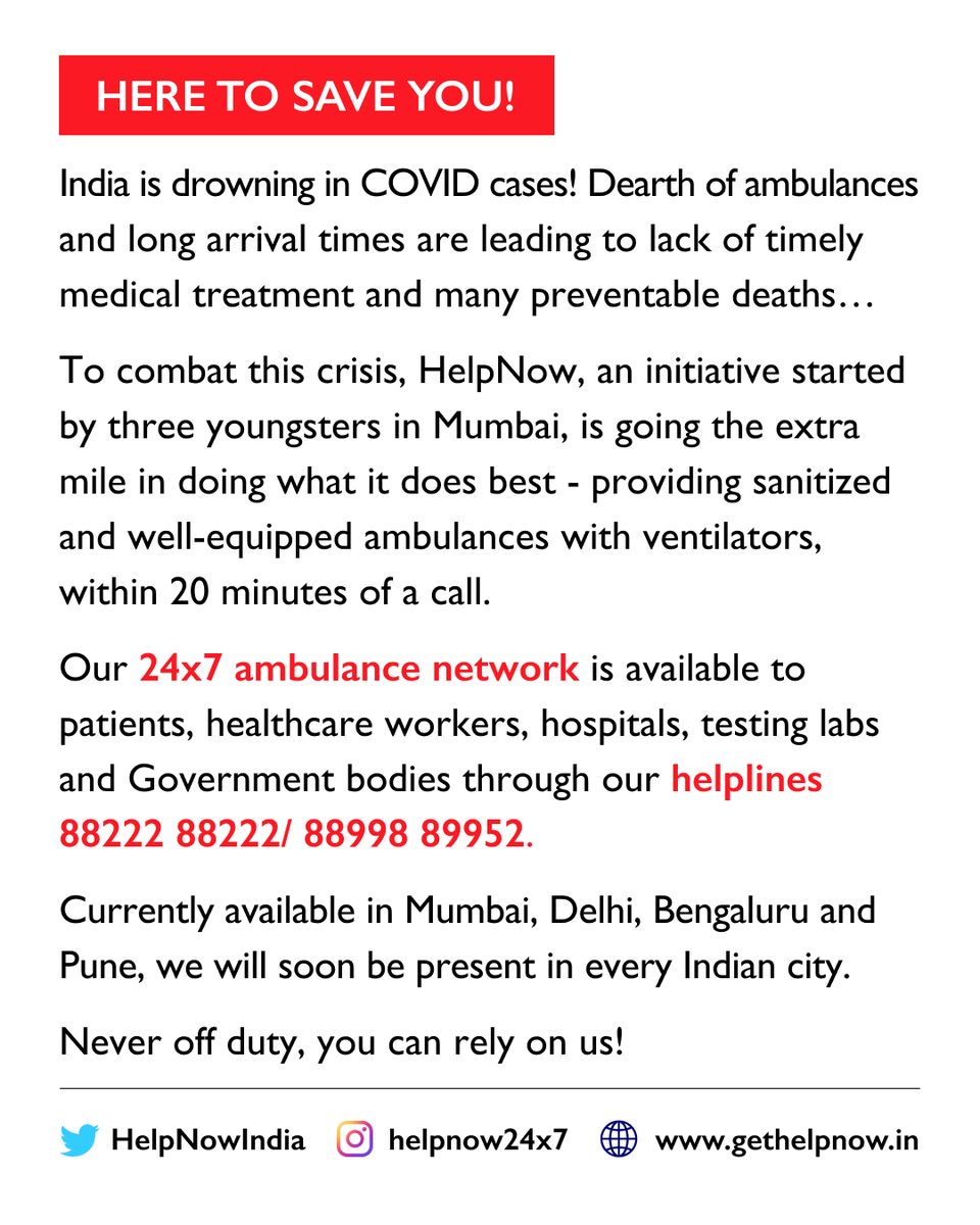 HelpNowIndia's tweet image. For your safety. At your service. 

We are on a mission to save as many lives as possible. Join us!

Call, Save, Share 88222 88222/ 88998 89952 for any medical emergency.
#Ambulance #emergencyservice #COVID19ON @EduMinOfIndia @Maha_MEDD @RNTata2000 @anandmahindra @akshaykumar