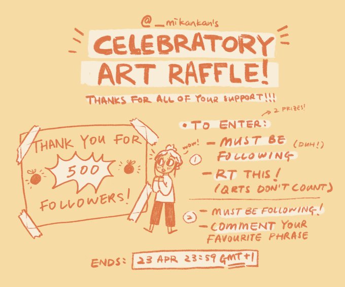 ? your friendly neighbourhood art raffle woo ?

To celebrate 500 followers, I'm hosting an art raffle! 

There will be 2 winners based on different modes of participation (just to make it a little bit more fun wahoo)! 

The raffle ends on 23 April at 23:59 BST ? 