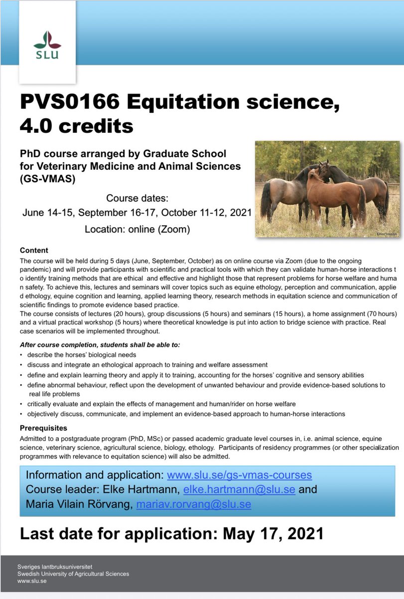 MariaRorvang's tweet image. Our PhD course in equitation science is going online! Registration is now open and we have extended the deadline to 28th of May. Please feel free to contact me directly to sign up 
#equitstionscience #horses #phdcourse