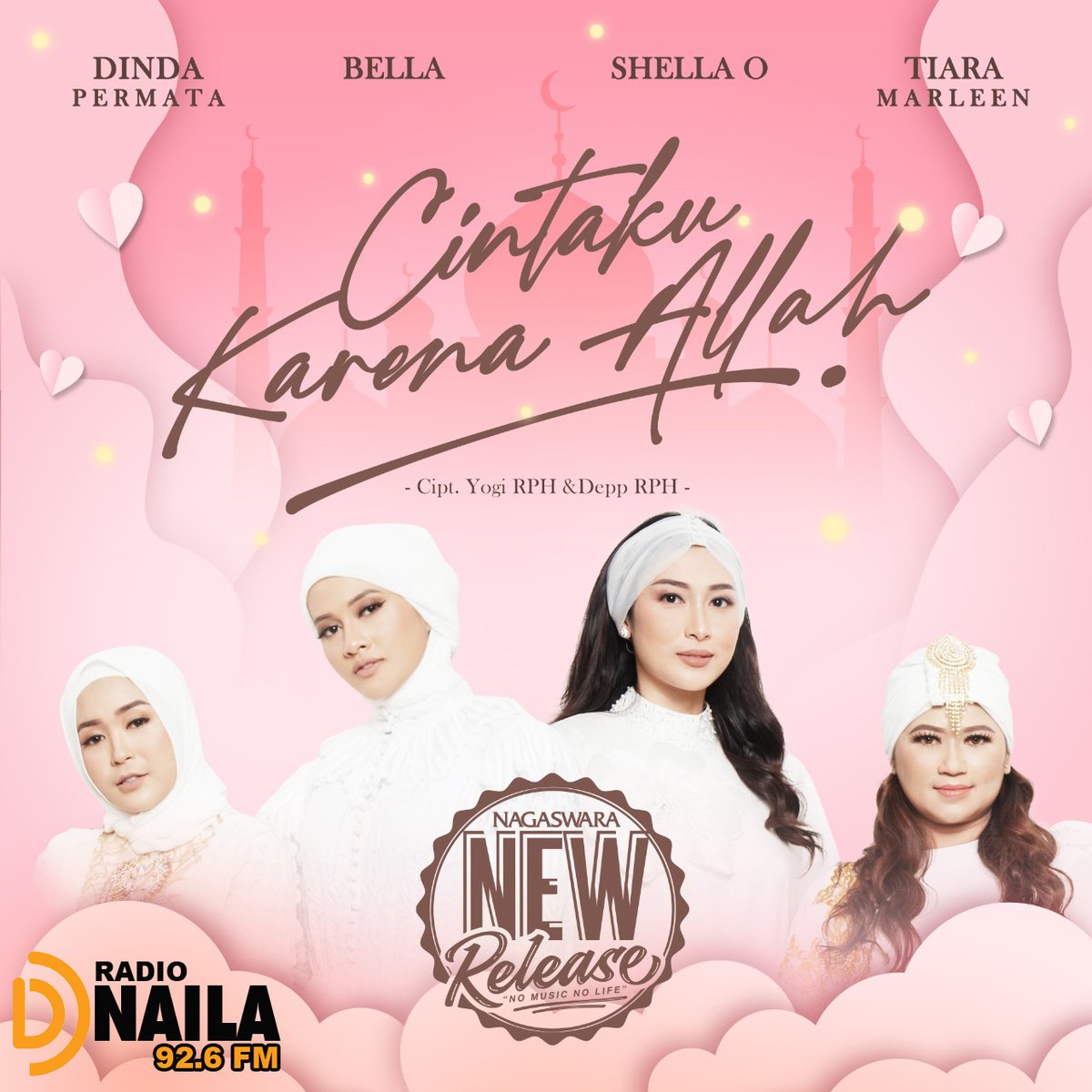 NEW RELEASE
Artis  : Dinda Permata, Bella, Tiara Marleen, Shella o 
Single Religi : “Cintaku Karena Allah” (lead Dinda) 
Cipt. : Yogi &amp; Depp
Aransemen : Depp
Label : Big Indie NAGASWARA

<a href="/NAGASWARA_ID/">NAGASWARA Music</a> 
@ekhothea