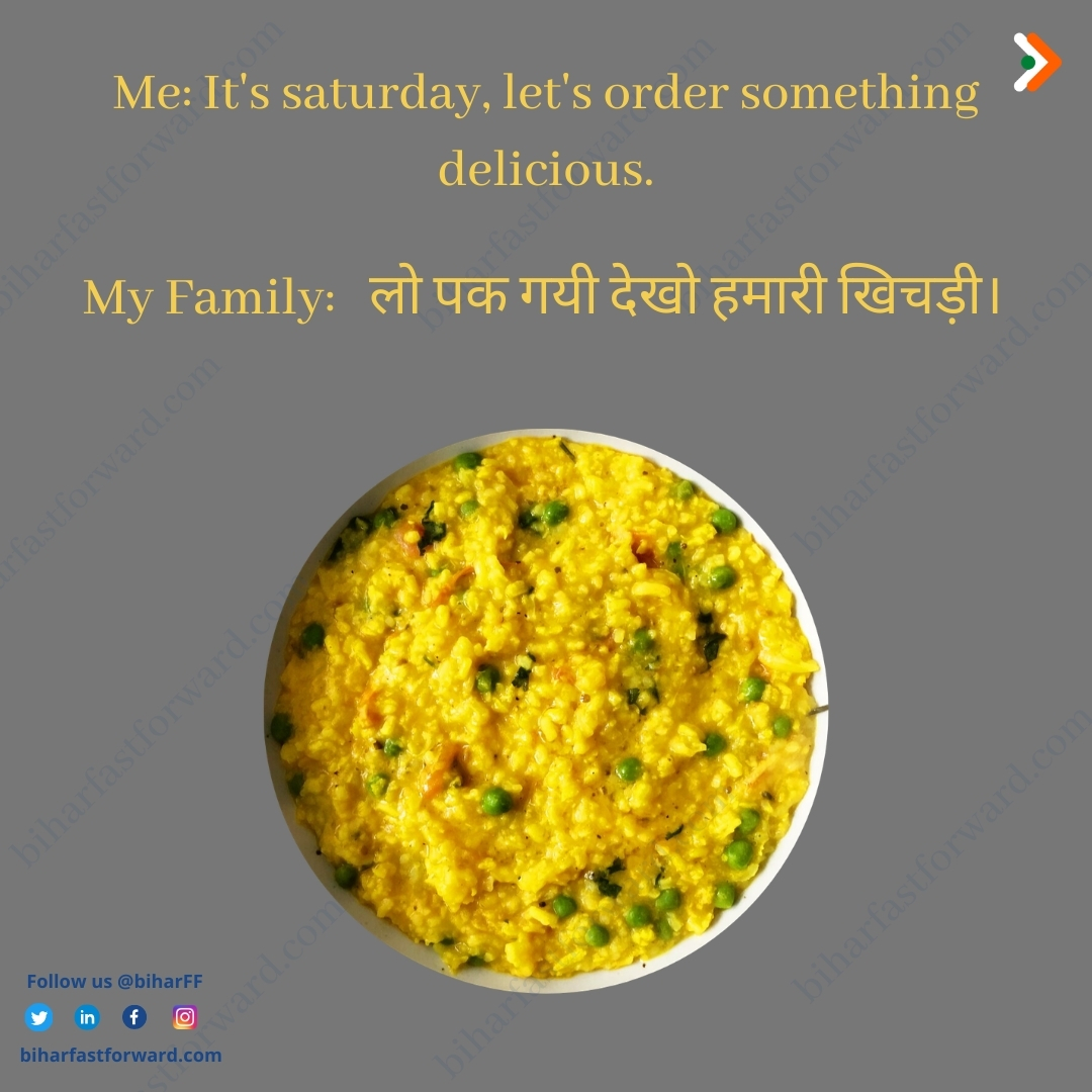 biharFF's tweet photo. Saturday = Khichdi. Agree?
#weekend #weekendmeme #meme #khichdi #bihar #rebootbihar #biharfastforward https://t.co/EaEKAyKqUl