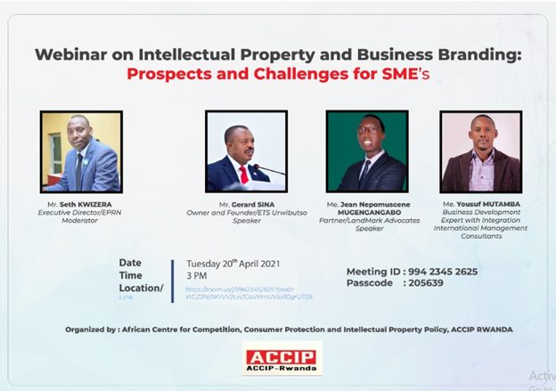 We are pleased to invite you to the #Webinar on Intellectual Property and Business Branding: Prospects and Challenges for SME’s. 
Tuesday, 20th April 2021@3PM <a href="/landmarkadvo/">Landmark Advocates</a> <a href="/JMugengangabo/">Jean Nepomuscene Mugengangabo</a> <a href="/SinaRwanda/">Sina Gérard/Ese Urwibutso</a> <a href="/Seth_Kwizera/">Seth Kwizera</a> 

Zoom Link 
zoom.us/j/99423452625?…

ID: 994 2345 2625
PW: 205639
