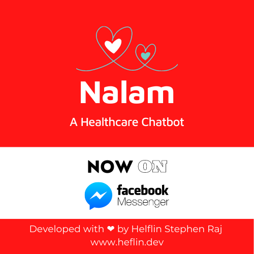 HeflinS's tweet photo. Nalam is now available on Messenger. 
Nalam is a healthcare chatbot developed to diagnose with 280+ symptoms and get detailed info about 445+. 

Nala is developed on @IBMcloud

Nalam is waiting for your message at https://t.co/5c2b4r8bpM

#ArtificialIntelligence #DataScience https://t.co/M7s5uKMZst