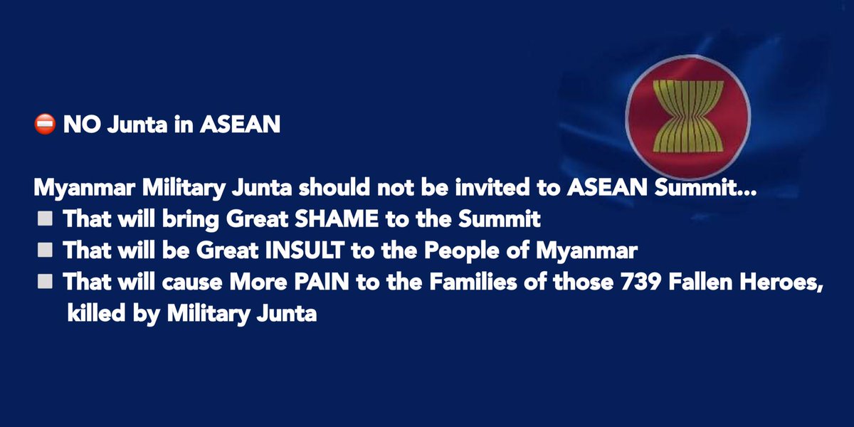 BoOwn6's tweet photo. ⛔ DON'T Invite Junta to ASEAN Summit
#MilkTeaAllianceMyanmar 
#WhatIsHappeningInMyanmar https://t.co/FOwf78VxK6