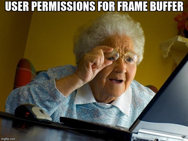askubuntumemes's tweet image. User permissions for frame buffer askubuntu.com/questions/1332… #framebuffer #permissions