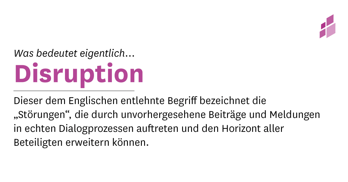 BurgerratLernen's tweet photo. Heute in unserem #Betiligungsalphabet: #Disruption. Zu diesem #Begriff liefert Jörg Sommer in Demokratie + eine sehr gute und ausführlichere Erklärung zu disruptiven #Dialogen: https://t.co/zB8gSk6d7u https://t.co/bBtWPQaghF