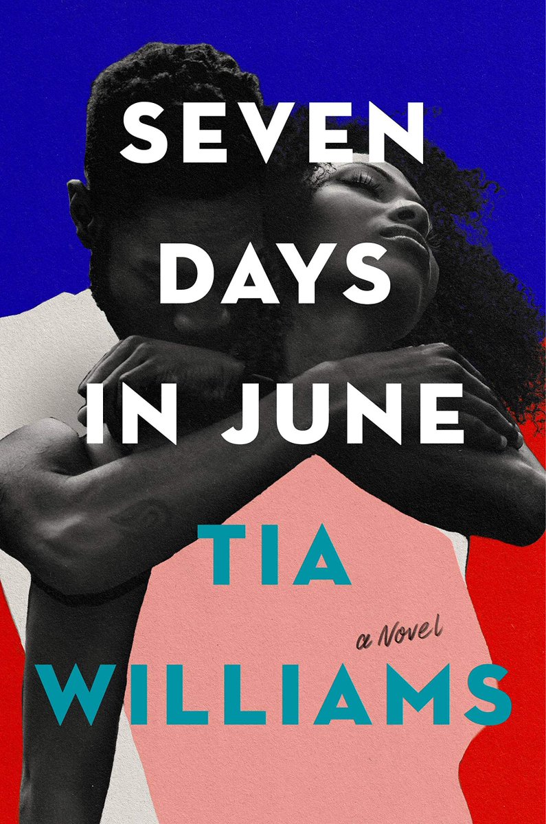 Seven Days in June by Tia Williams https://amzn.to/3x1AXkN 