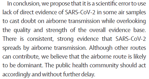 40/ Back to  @TheLancet: "There is consistent, strong evidence that SARS-CoV-2 spreads by airborne trans. Although other routes can contribute, we believe that the airborne route is likely to b dominant. The public health community should act accordingly and without further delay"