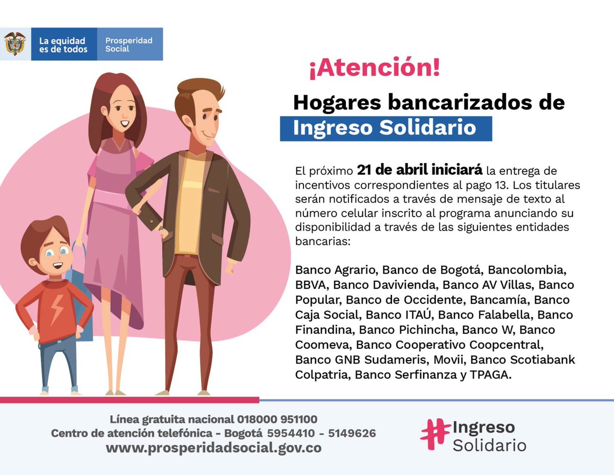 ProsperidadCol's tweet photo. #Atención: Esta información es para los hogares bancarizados y que hacen parte del programa #IngresoSolidario de @ProsperidadCol.

El próximo 21 de abril, iniciaremos la entrega de pagos correspondiente a la entrega número 13. Los titulares serán notificados vía mensaje de texto https://t.co/aY3i7mUwTv