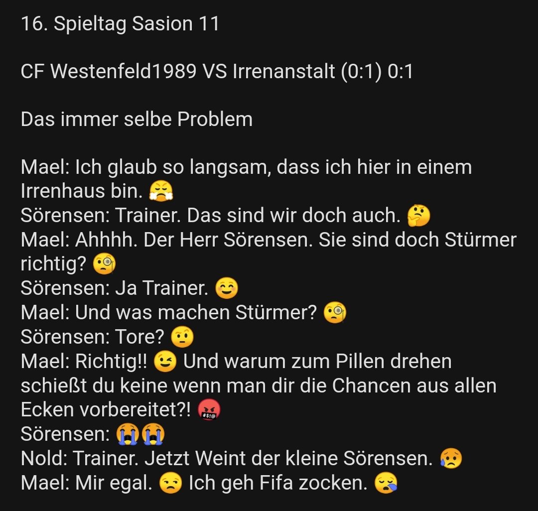 Neues aus der Irrenanstalt. Wir lange schaut sich der Trainer das noch an?