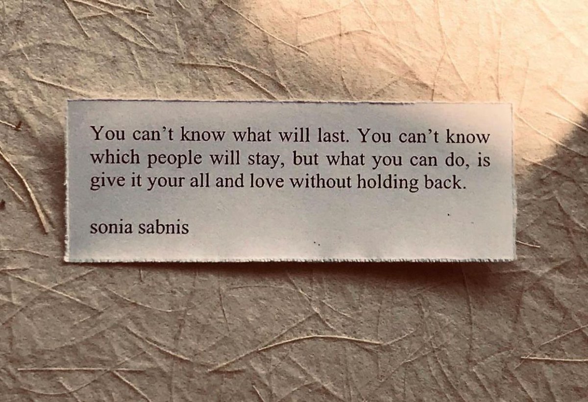 PoemHeaven's tweet photo. you can’t know what will last. https://t.co/h6K3vVQUZq