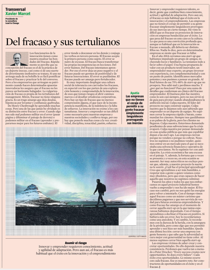 XavierMarcet's tweet photo. Hoy en @LaVanguardia hablo de la banalización del fracaso por algunos que nunca arriesgaron, de la diferencia entre fracaso y error y de la importancia de crear culturas dónde el fracaso responsable sea fortalecedor https://t.co/OpkSF9SjbE